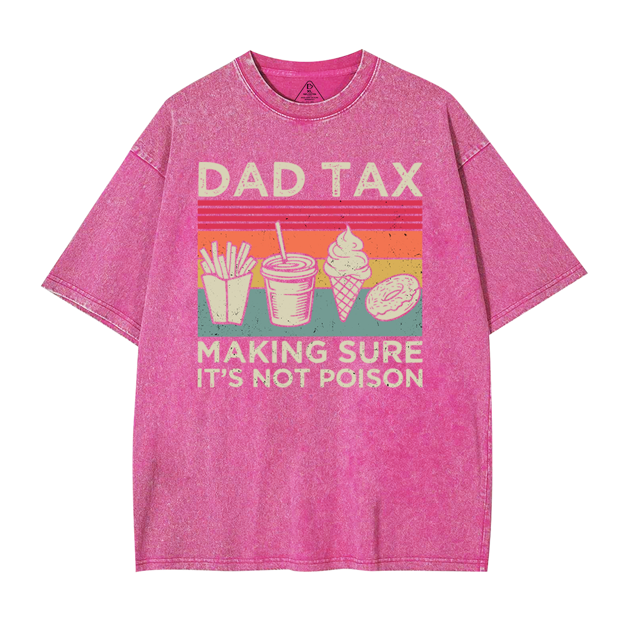 Dad Tax Washed T-Shirts