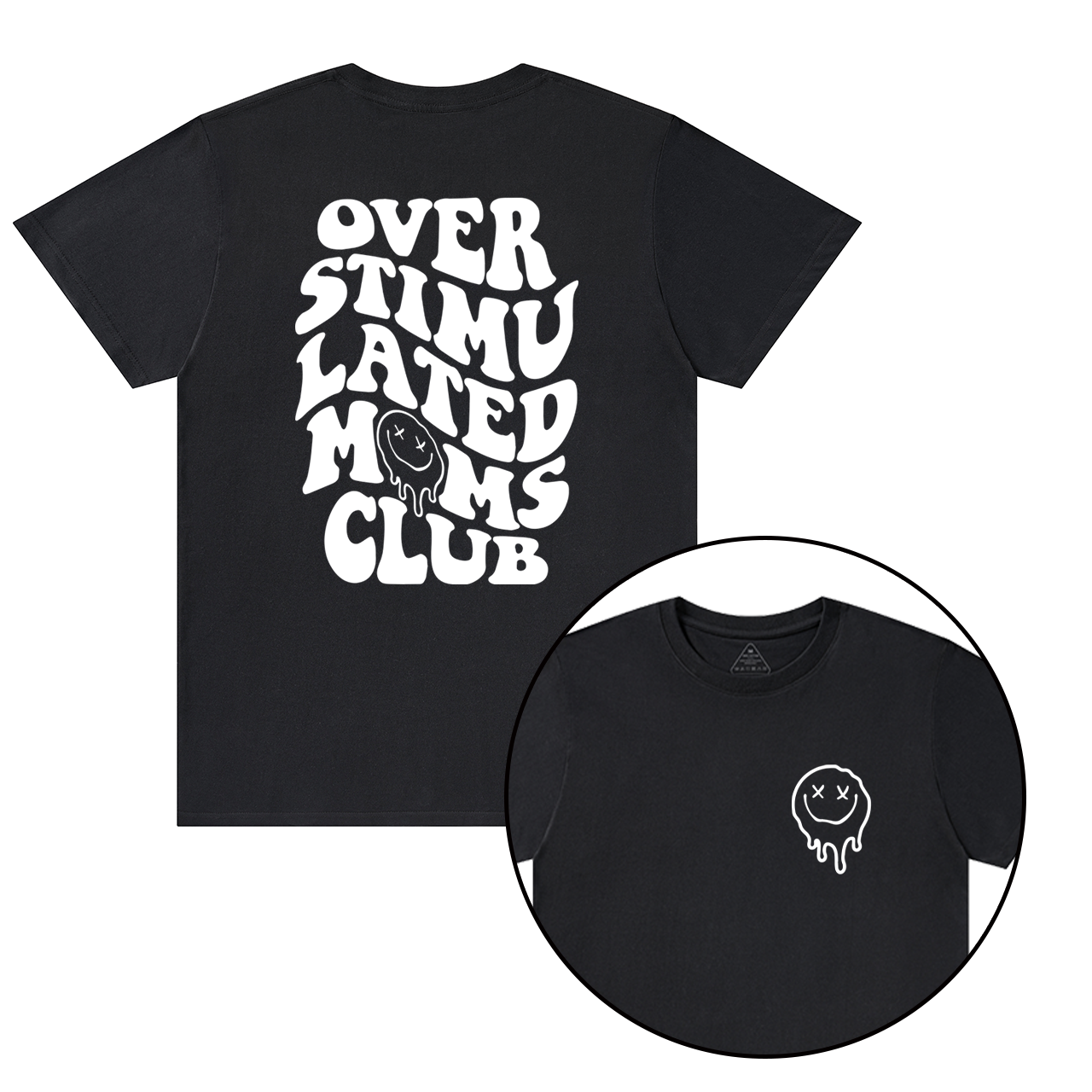 Overstimulated Moms Club Gift Shirt