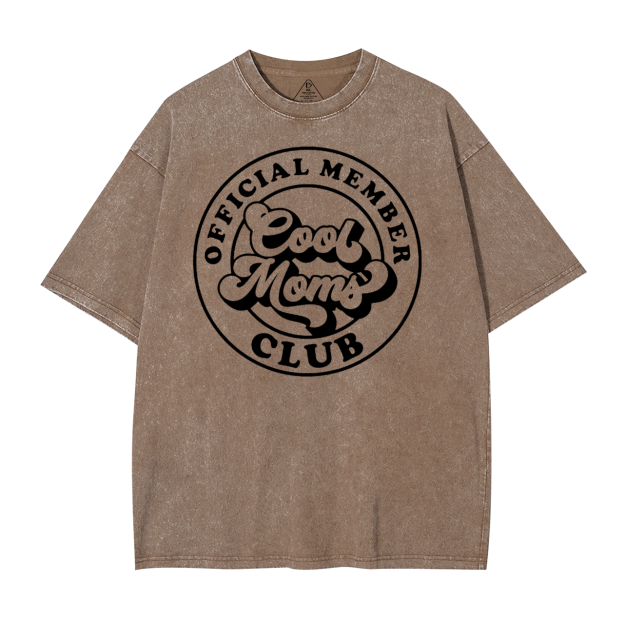 Official Member Cool Moms Club Washed T-Shirts