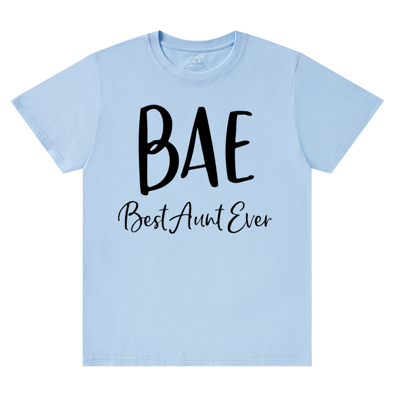 BAE Best Aunt Ever T-Shirts 