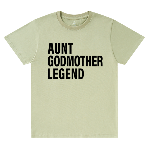 Aunt Godmother Legend T-Shirts 