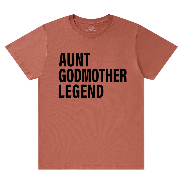 Aunt Godmother Legend T-Shirts 