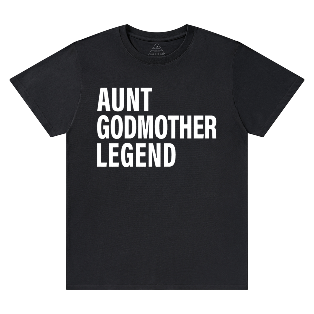 Aunt Godmother Legend T-Shirts 