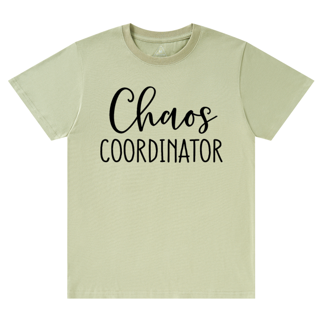 Chaos Coordinator Mama T-Shirts
