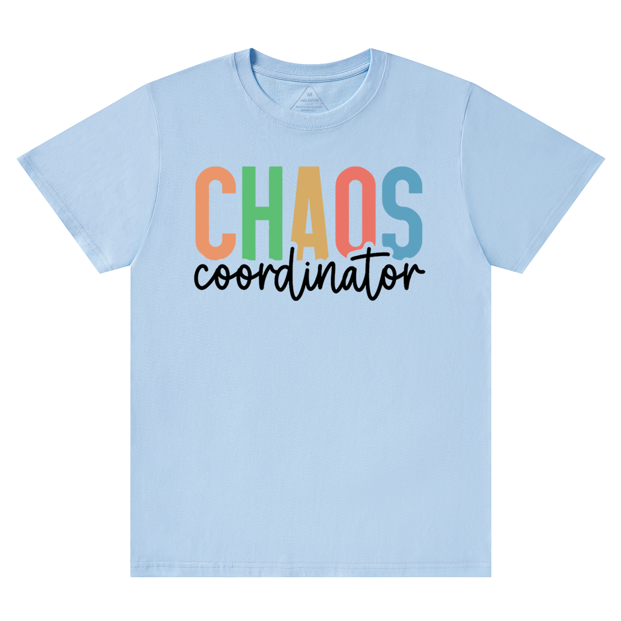 Chaos Coordinator Mama T-Shirts