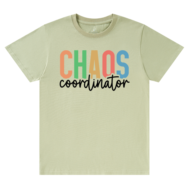 Chaos Coordinator Mama T-Shirts