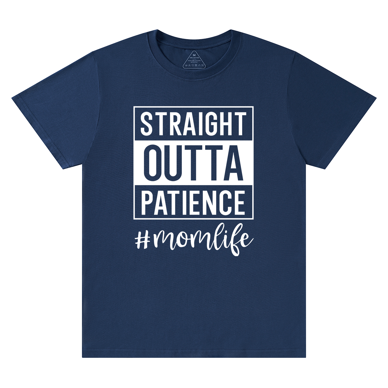 Straight Outta Patience T-Shirt For Mama