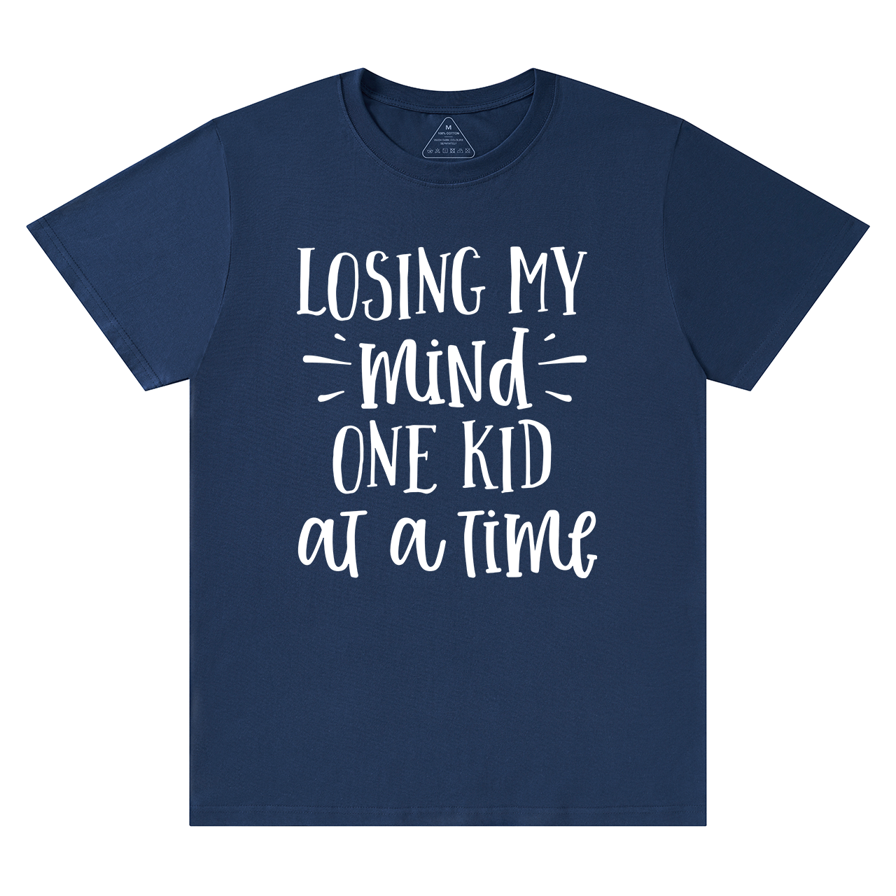Losing My Mind One Kid At A Time T-Shirt For Mama