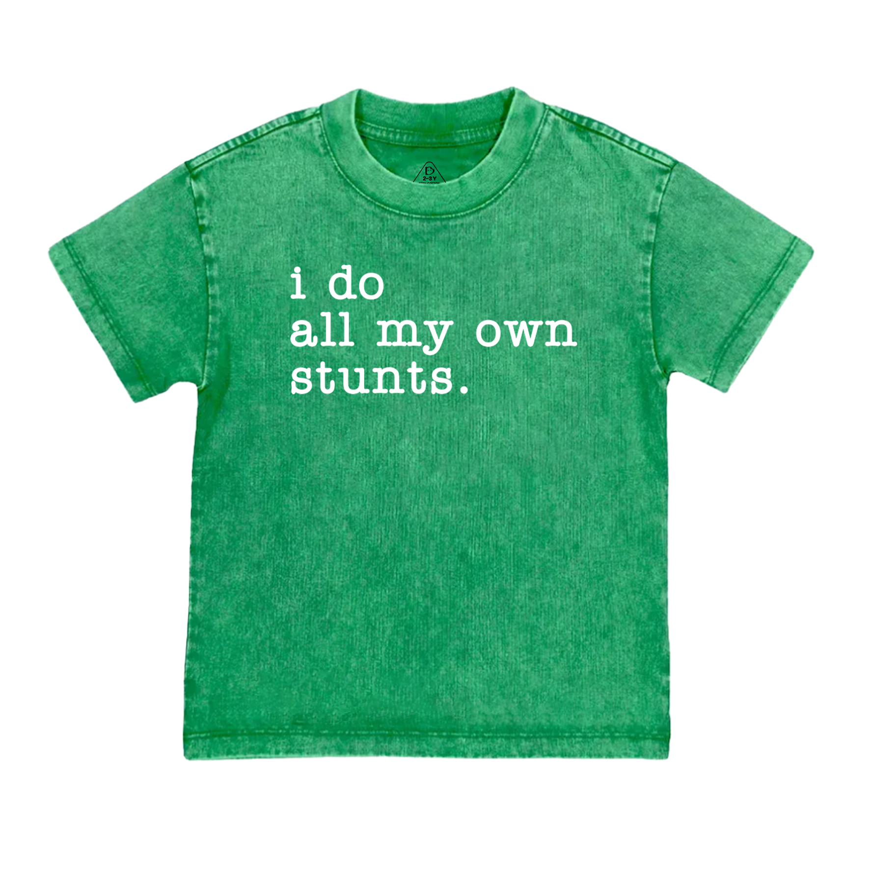 I Do All My Own Stunts Toddler&Kids Washed Tees    