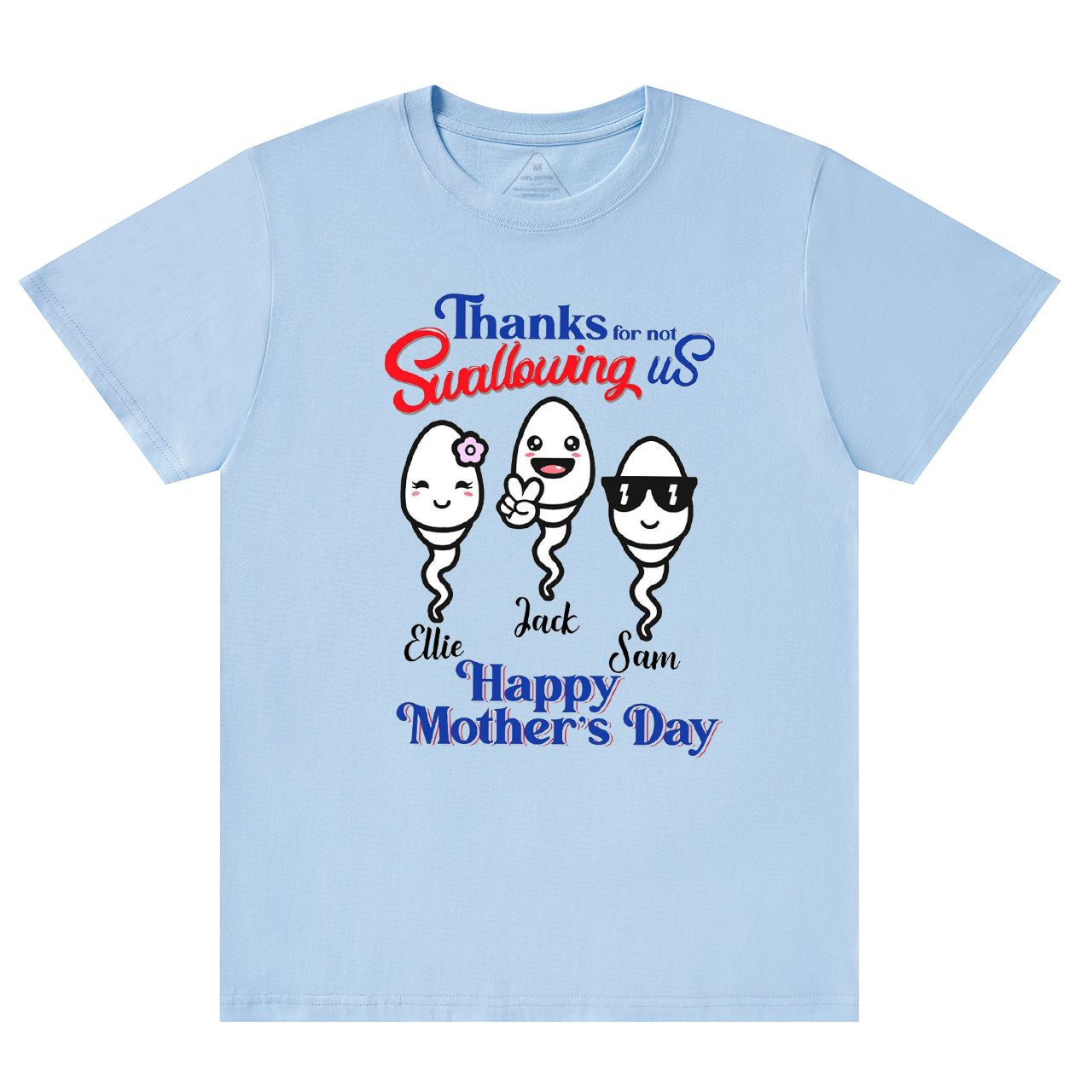 Personalized Thanks For Not Swallowing Us Mama T-Shirts