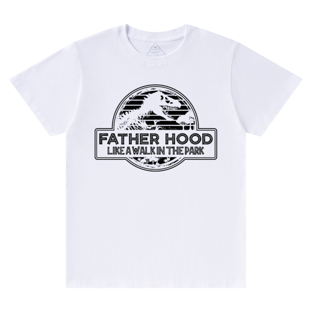 Fatherhood Like A Walk In The Park Dad T-shirt