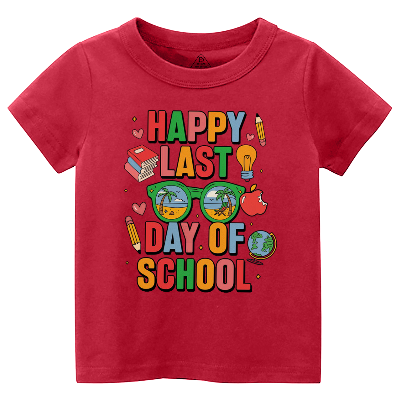 Happy Last Day Of School Toddler&Kid's Tees Beepumpkin 