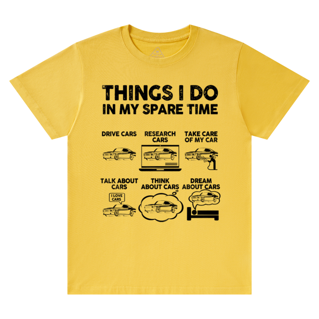 Things I Do In My Spare Time Dad T-shirt