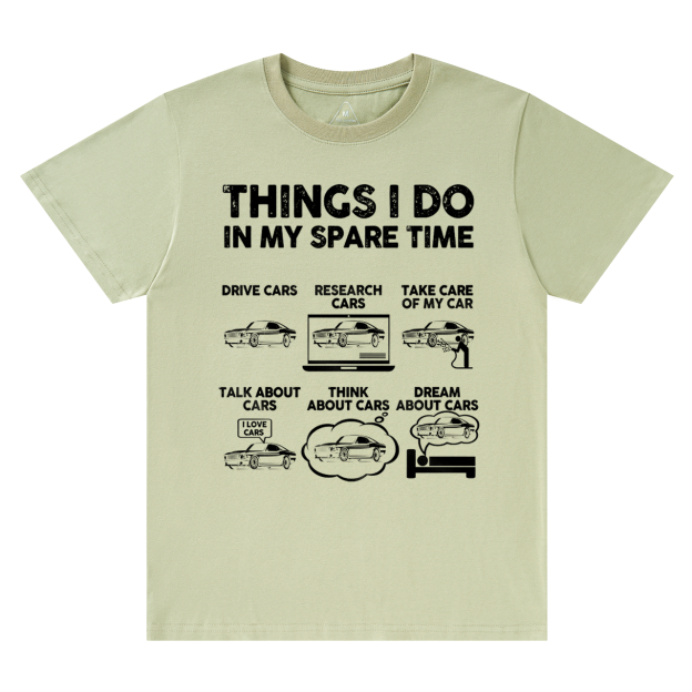 Things I Do In My Spare Time Dad T-shirt