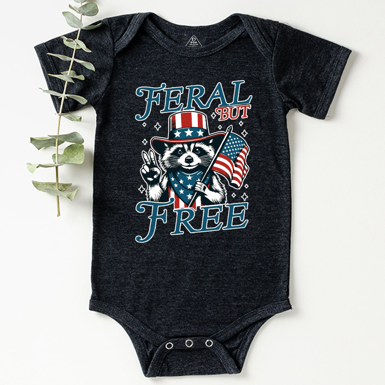 Feral But Free Fourth Of July Bodysuit Beepumpkin