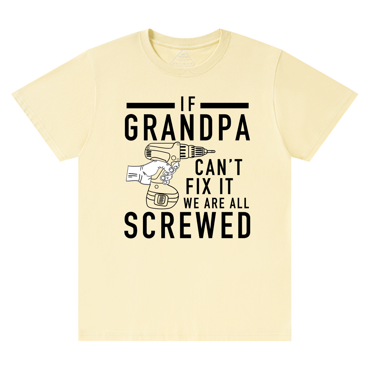  Funny T-Shirt If Grandpa Can't Fix It