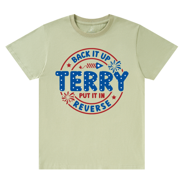 Back It Up Terry Put It In Reverse Mama T-Shirts