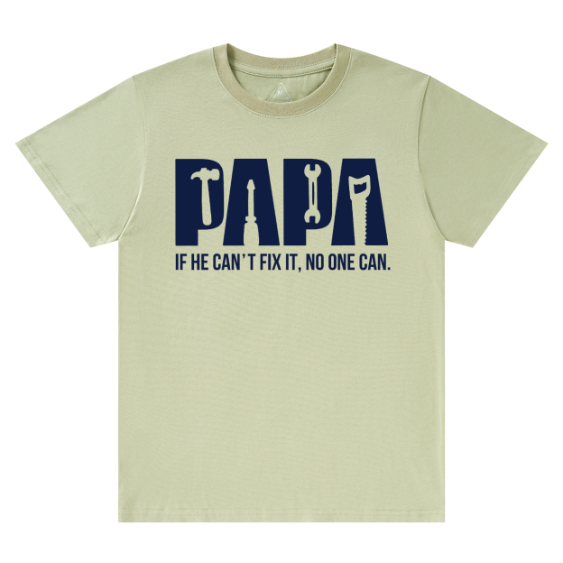 Papa Can Fix It Dad T-shirt