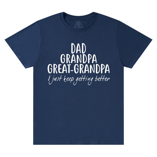 Dad Grandpa Great-Grandpa T-shirt