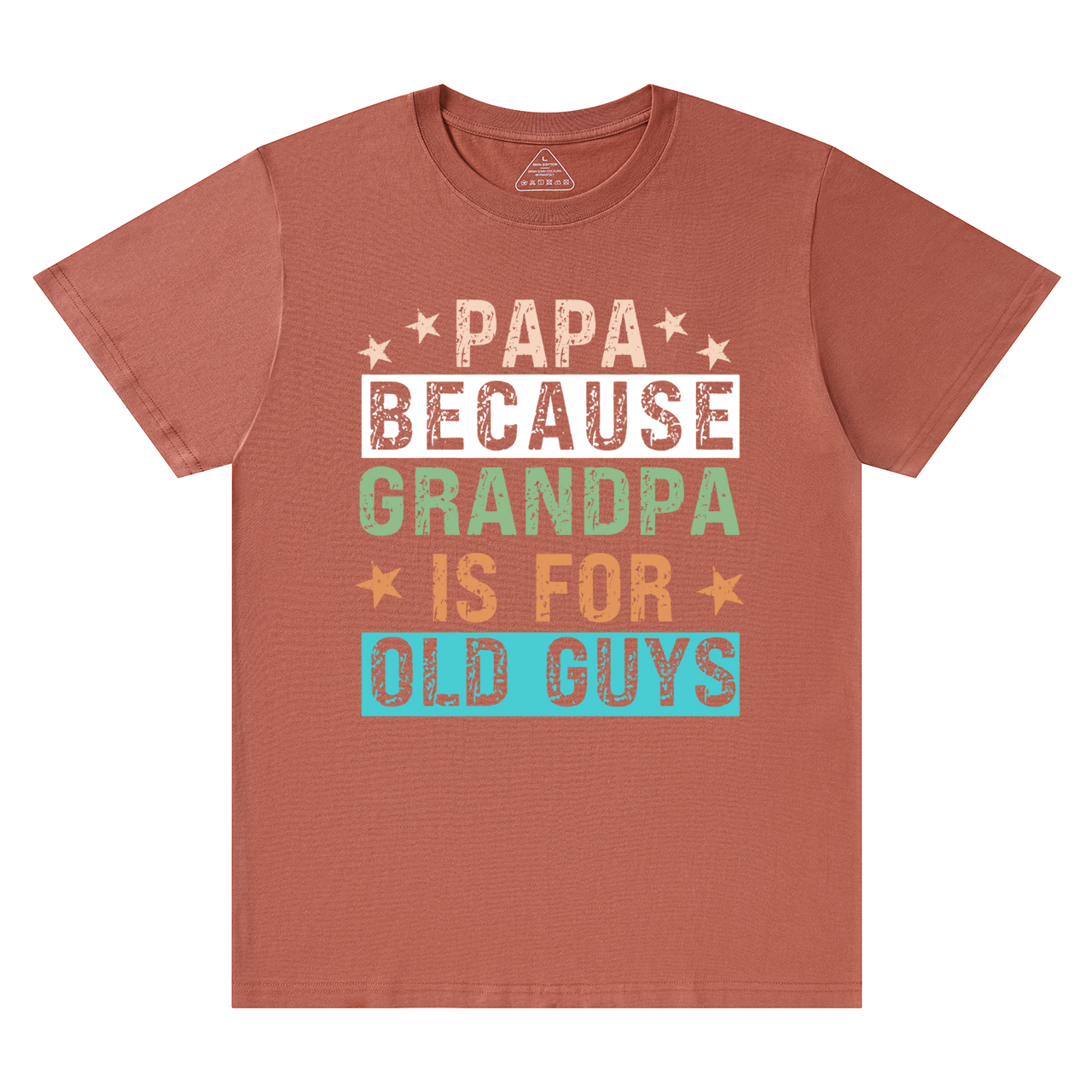 Papa Because Grandpa Is For Old Guys T-shirt