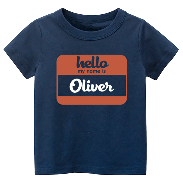Hello My Name Is Personalized Toddler Shirts