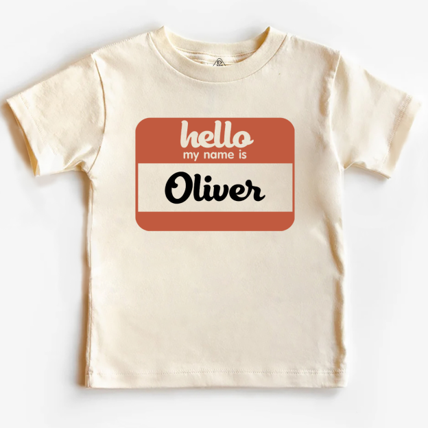 Hello My Name Is Personalized Toddler Shirts