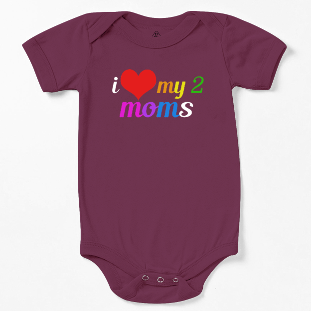 I Love My 2 Moms LGBTQ  Bodysuit Beepumpkin