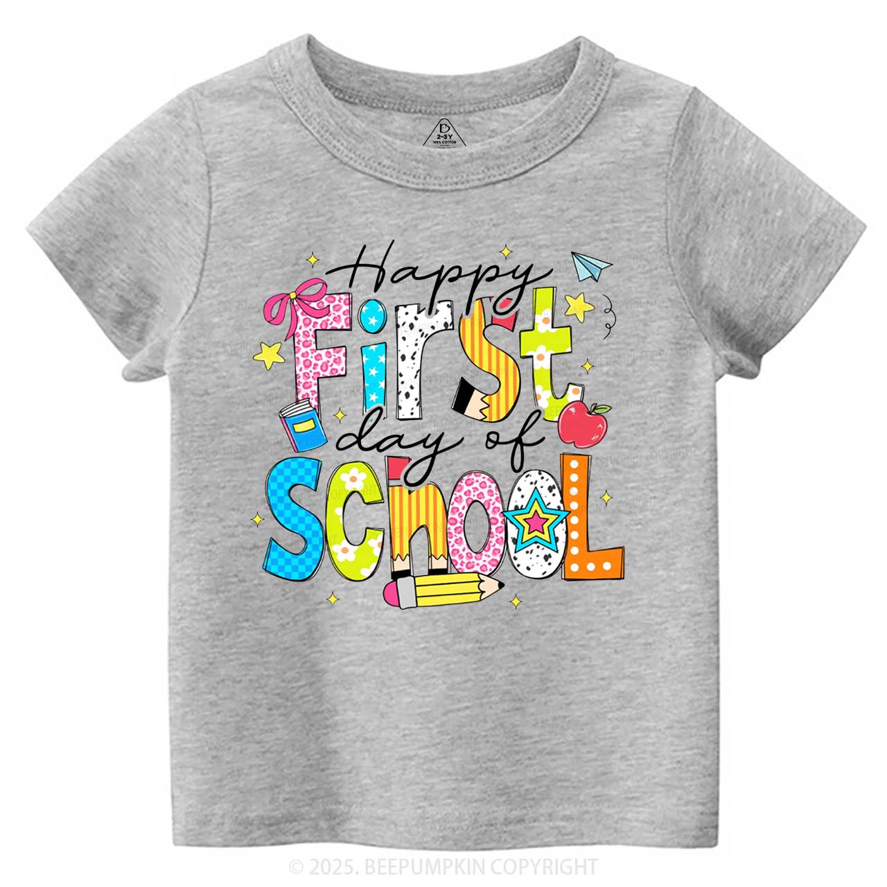 Happy First Day Of School Toddler&Kid's Tees Beepumpkin