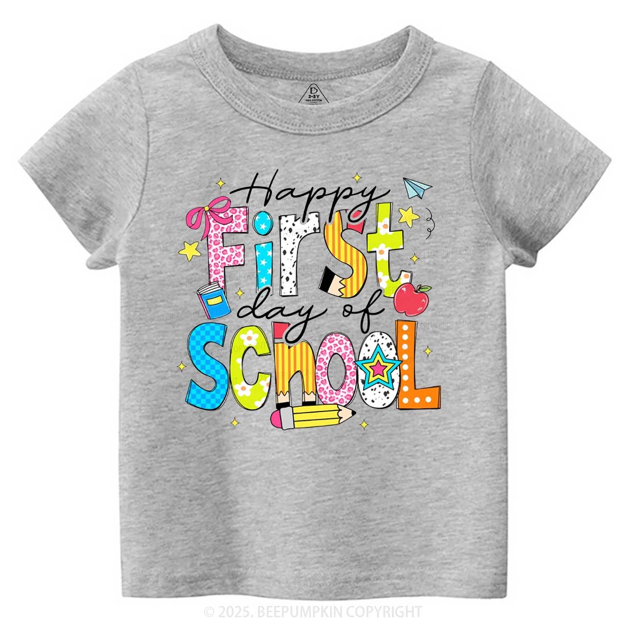 Happy First Day Of School Toddler&Kid's Tees Beepumpkin