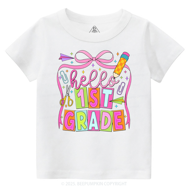 Hello 1st Grade Toddler&Kid's Tees Beepumpkin