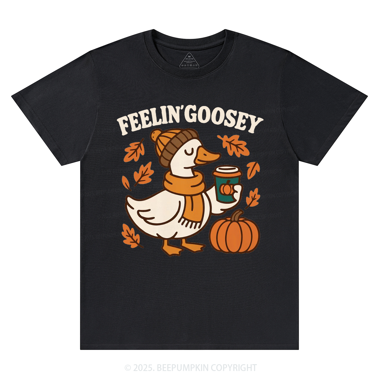 Feelin Goosey Fall T-Shirts Beepumpkin 