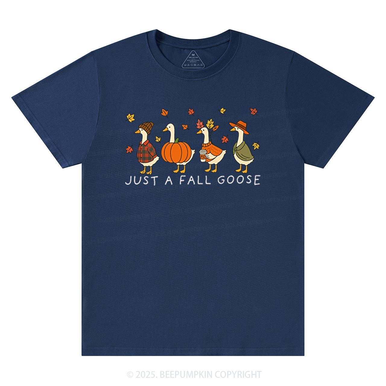 Just A Fall Goose T-Shirts Beepumpkin