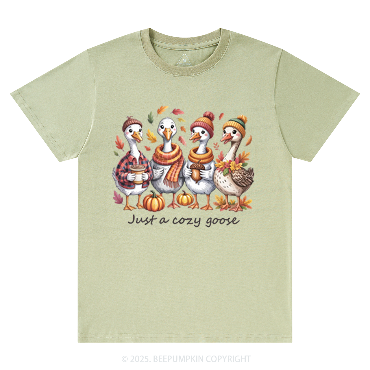 Just a Cozy Goose T-Shirts Beepumpkin