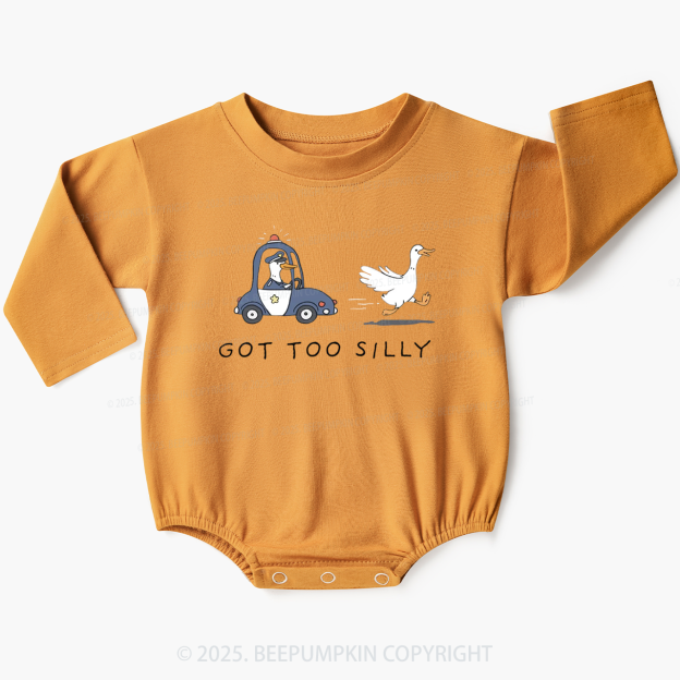 Got Too Silly Goose Baby Bubble Romper Beepumpkin