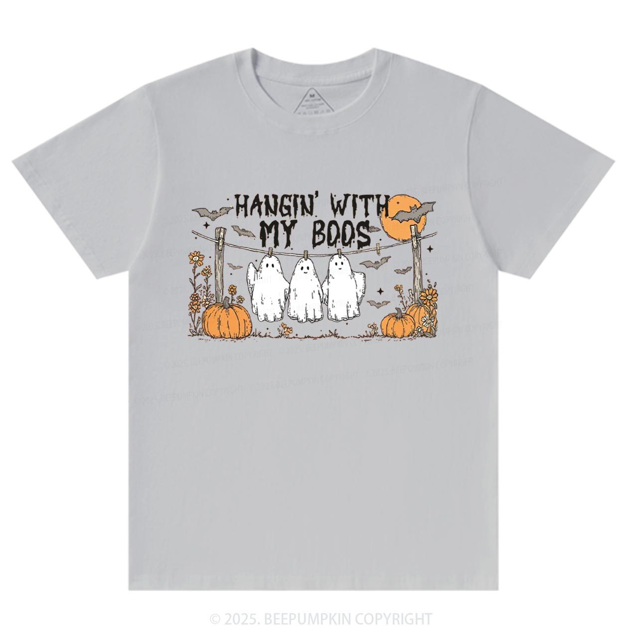 Hangin’ With My Boos T-Shirts Beepumpkin