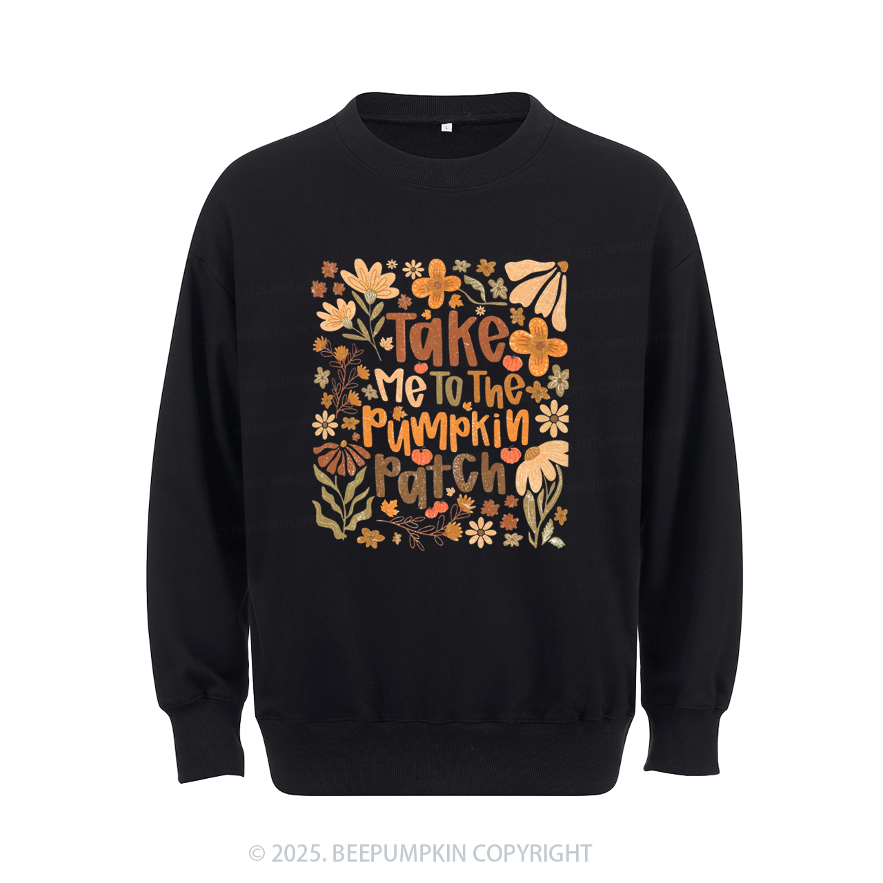 Take Me To The Pumpkin Patch Sweatshirt Beepumpkin