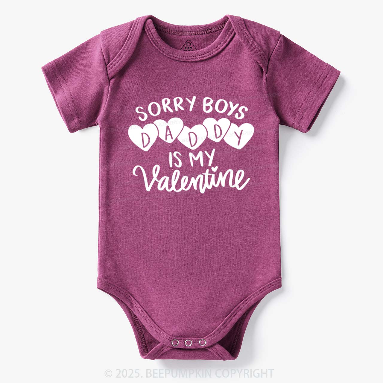 Sorry Boys Daddy Is My Valentine Bodysuit Beepumpkin