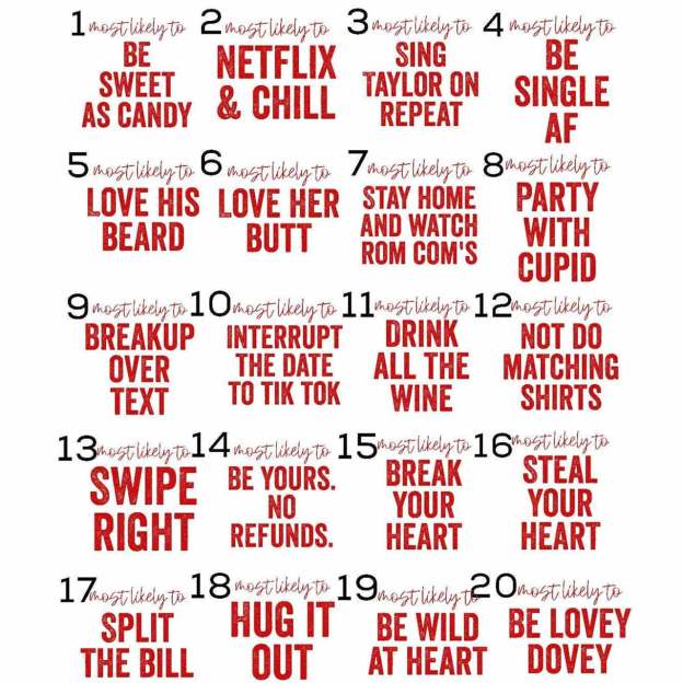 Personalized 40 Most Likely To Valentines Family Shirt