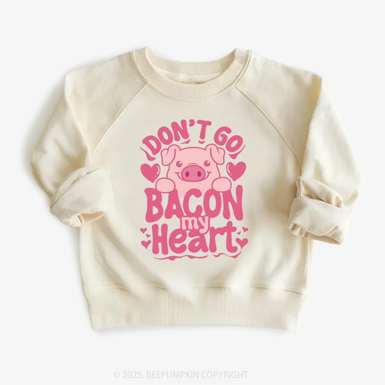Don't Go Bacon My Heart Kid's Sweatshirt