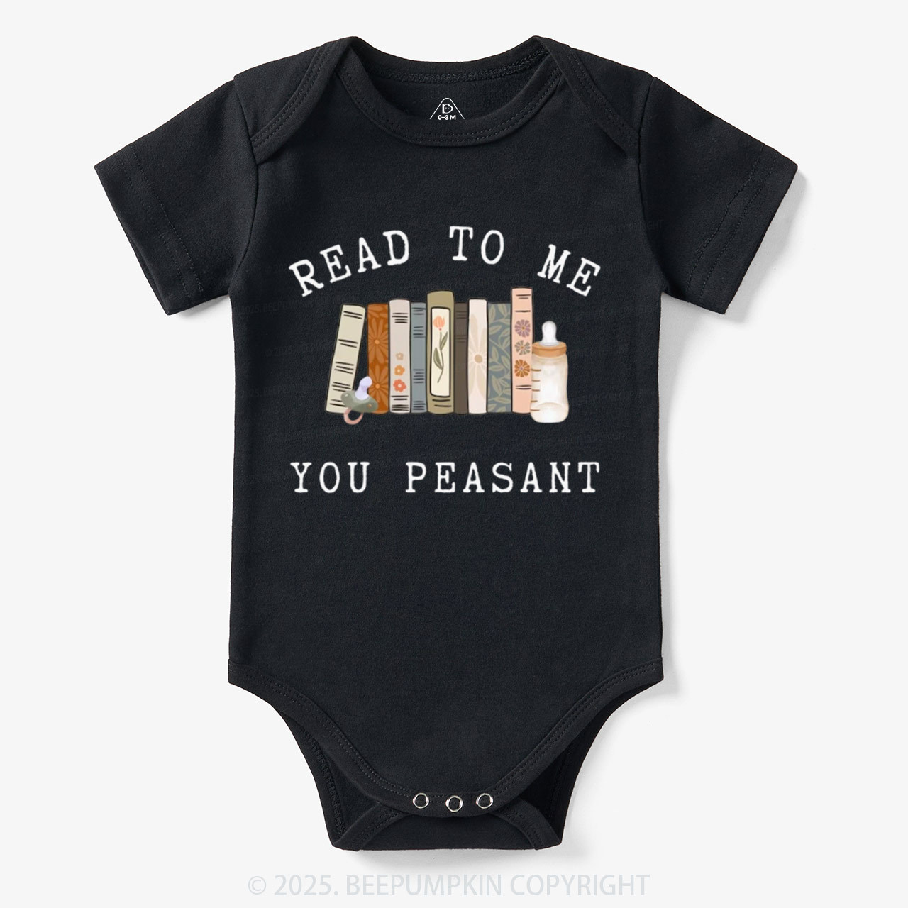 Read To Me You Peasant Bodysuit Beepumpkin 7