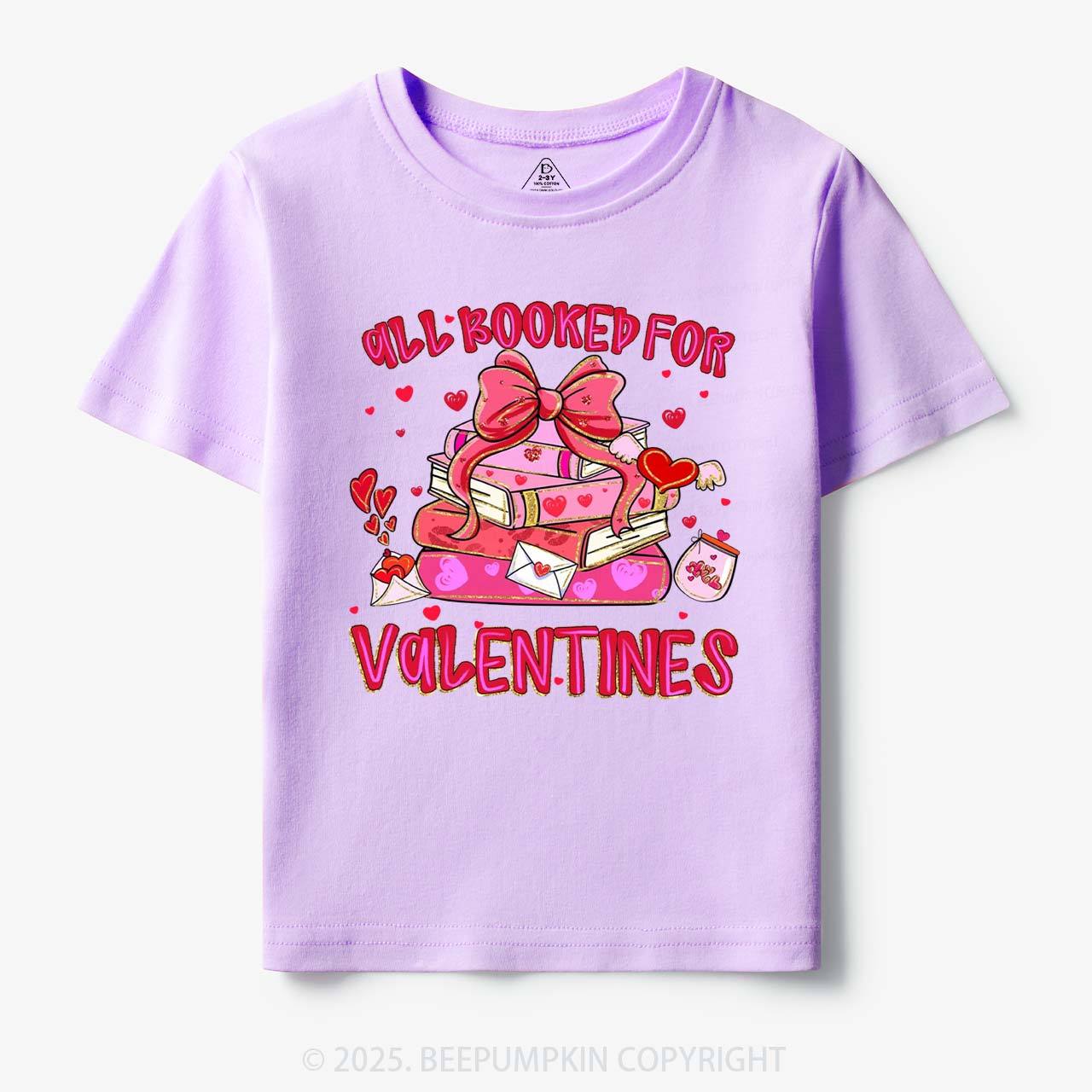 All Booked For Valentine's Day Toddler&Kid's Tees Beepumpkin