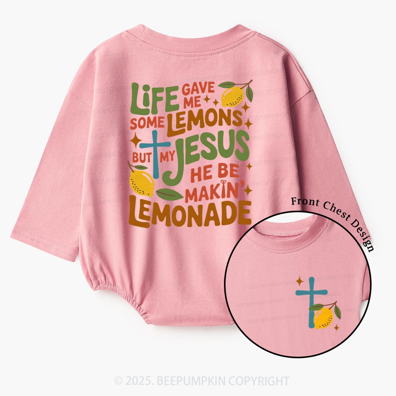 Life Gave Me Lemons But My Jesus Made Lemonade Baby Bubble Romper Beepumpkin
