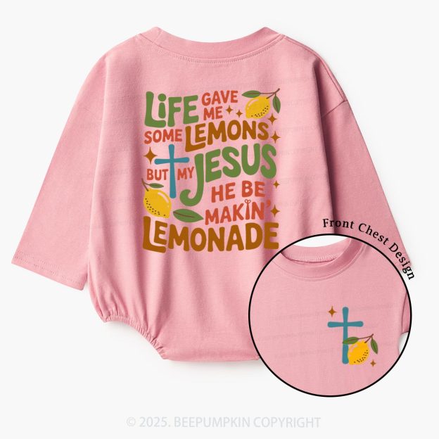 Life Gave Me Lemons But My Jesus Made Lemonade Baby Bubble Romper Beepumpkin