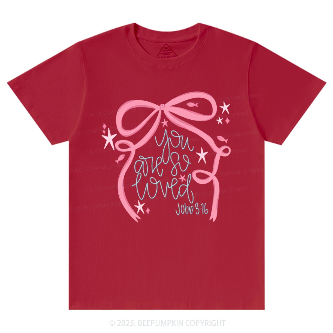 You Are So Loved Valentine's Day T-Shirts Beepumpkin