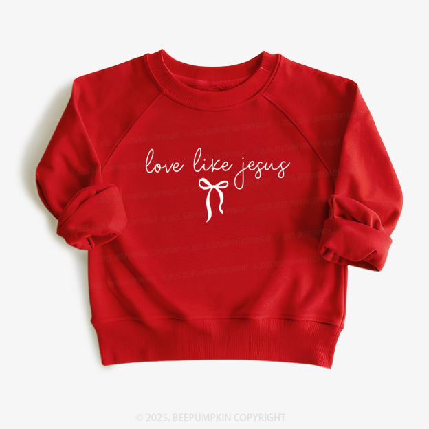 Love Like Jesus Valentine's Day Kid's Sweatshirt