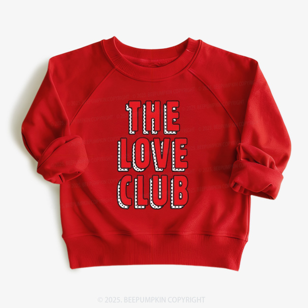 The Love Club Valentine's Day Kid's Sweatshirt