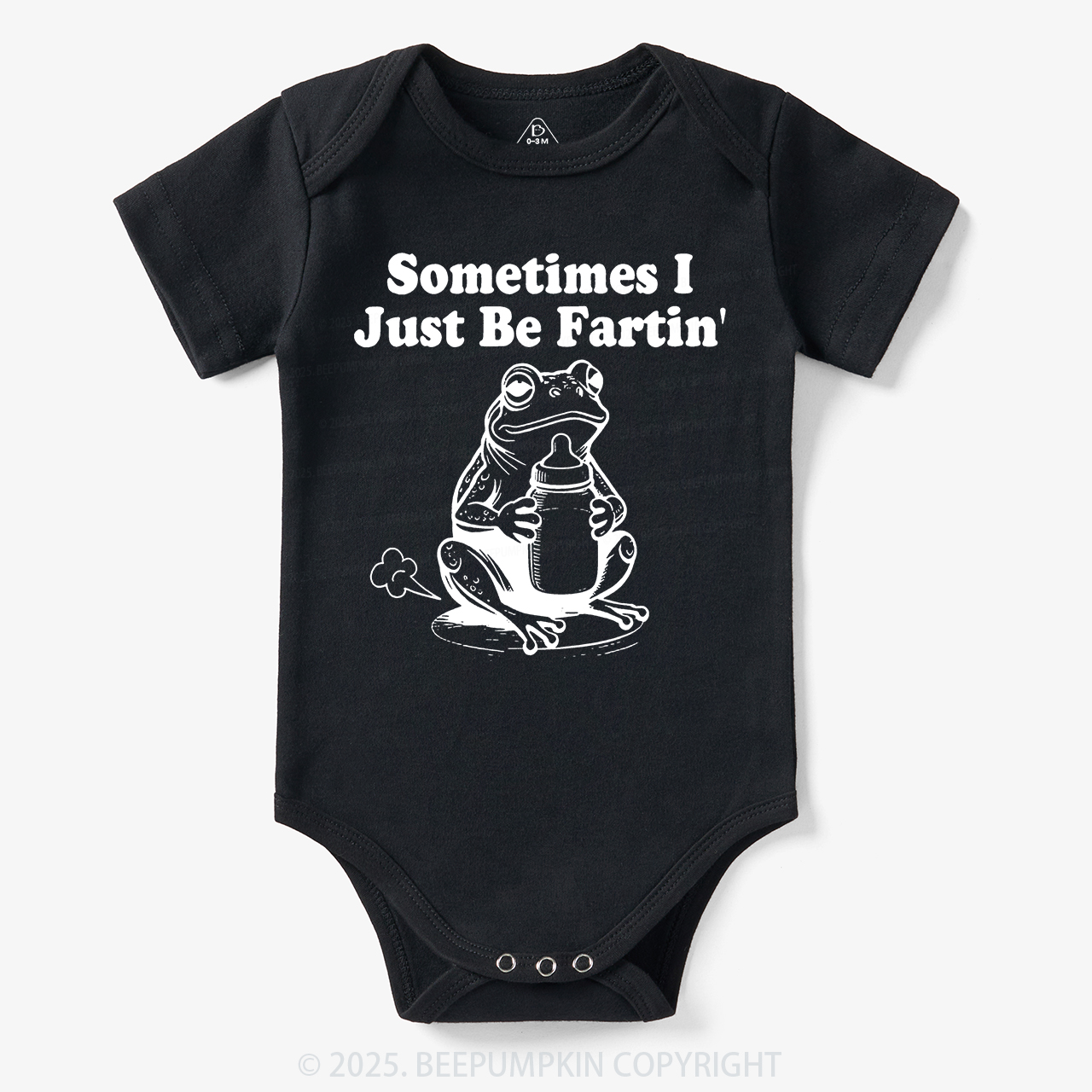 Fart Joke Sometimes I Just Be Fartin Bodysuit Beepumpkin 7