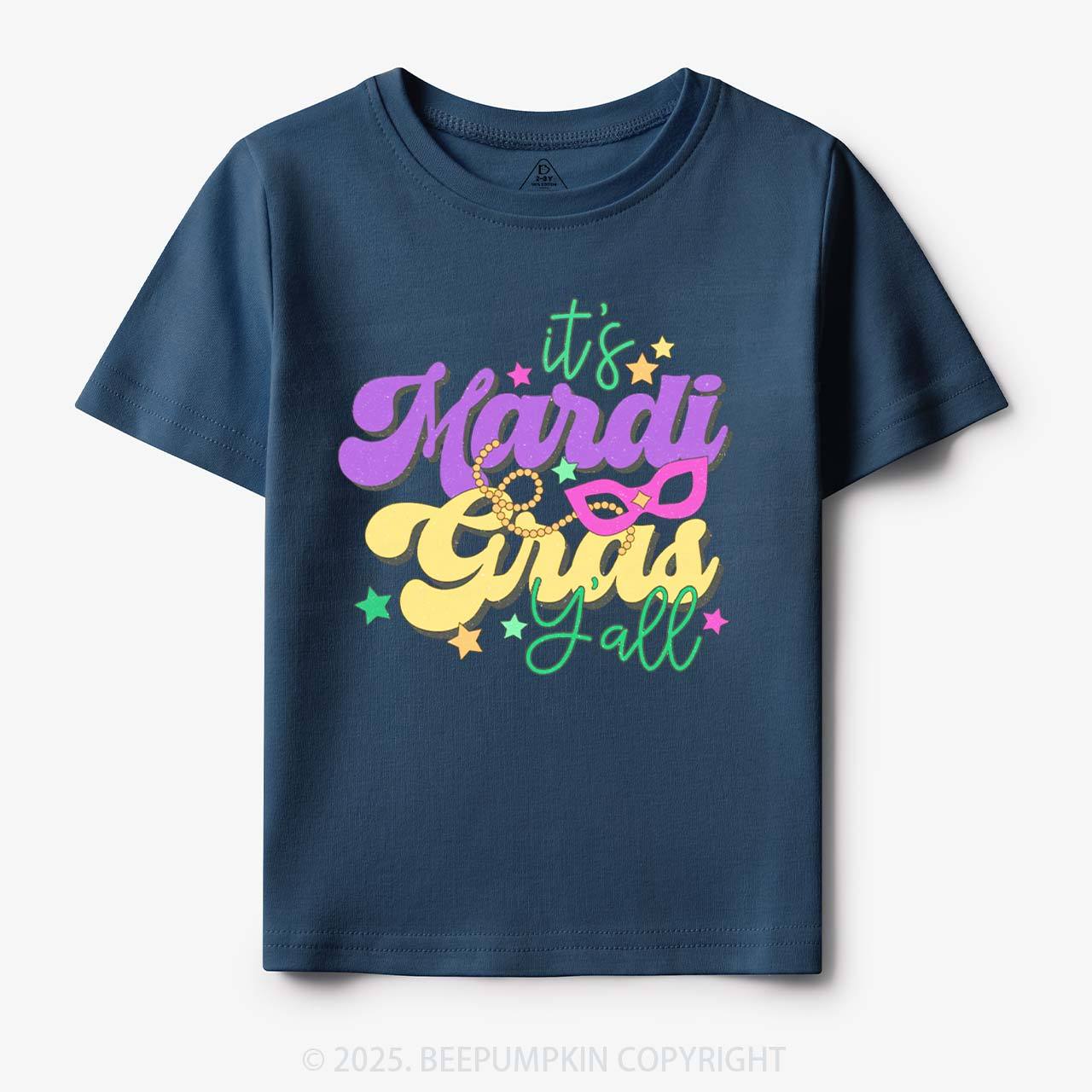 It's Mardi Gras Y'all Toddler&Kid's Tees Beepumpkin