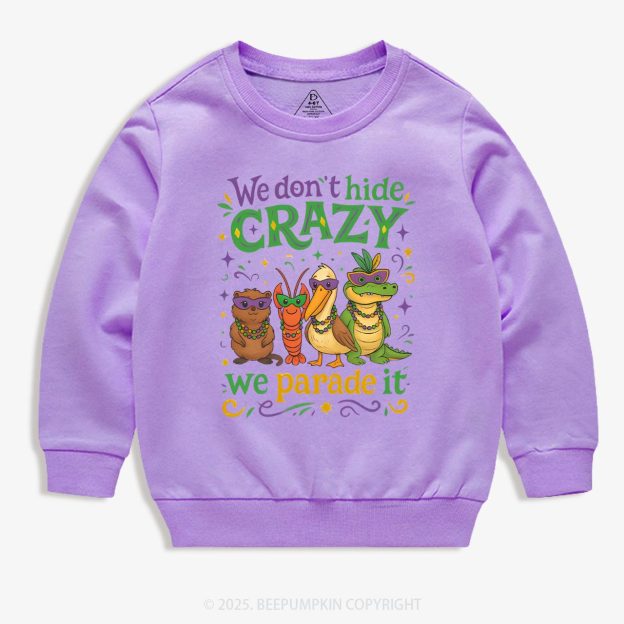 We Parade It Kids Mardi Gras Kid's Sweatshirt
