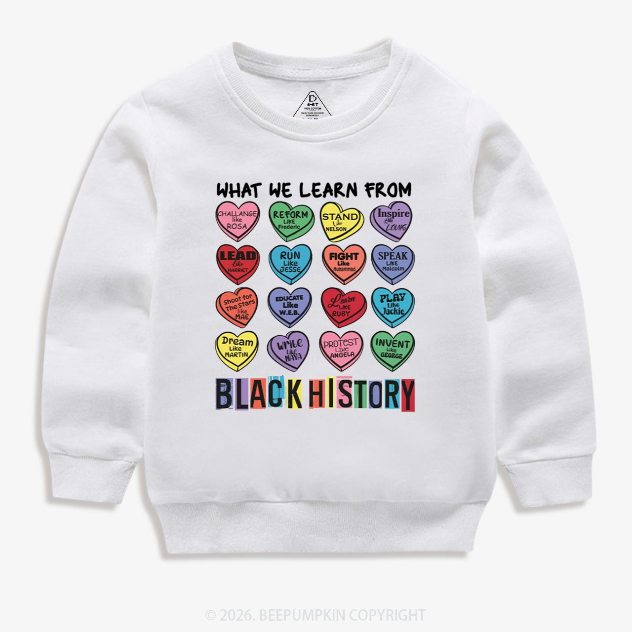 What We Learn From Black History Kid's Sweatshirt